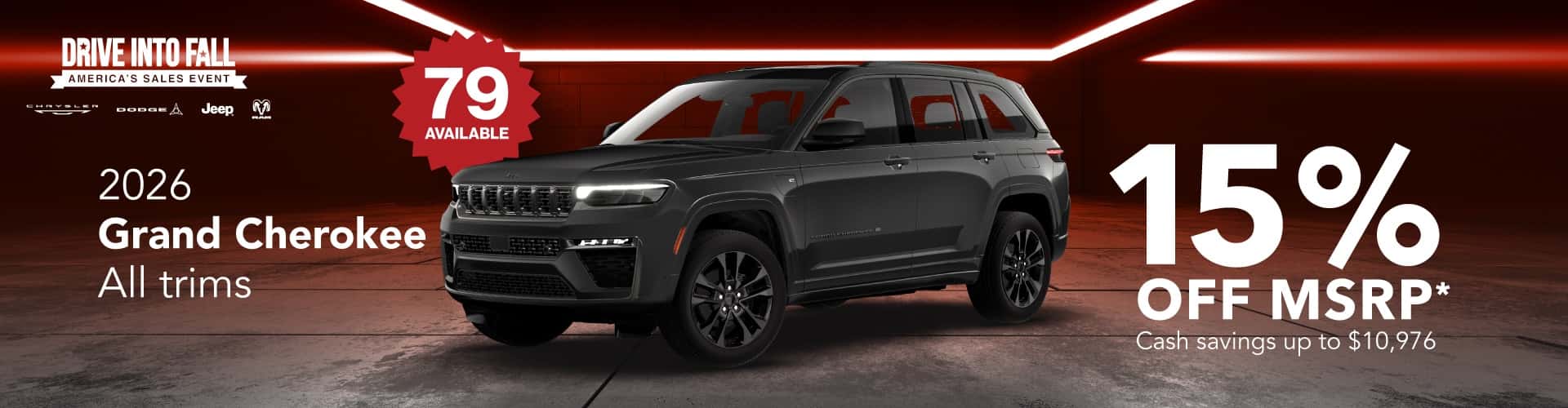 2026 Grand Cherokee All trims : Cash savings up to up to $10,976 cash savings