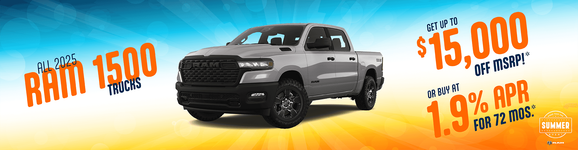 2025 All RAM 1500 Trucks : Get Up to $15,000 off MSRP or Buy at 1.9% APR for 72 Months