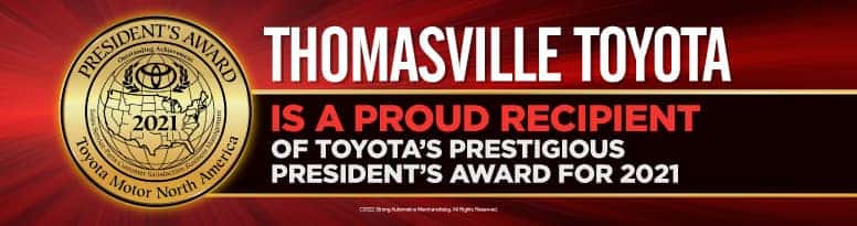 Thomasville Toyota is a Proud Recipient of Toyota's Prestigious President's Award for 2021