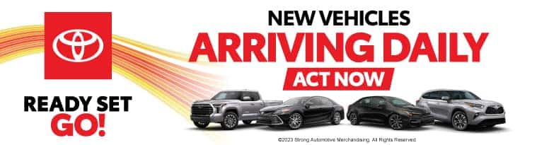 New Vehicles Arriving Daily – Act Now