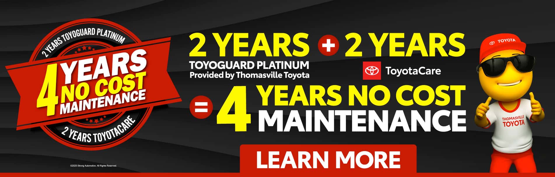 4 Years No Cost Maintenance