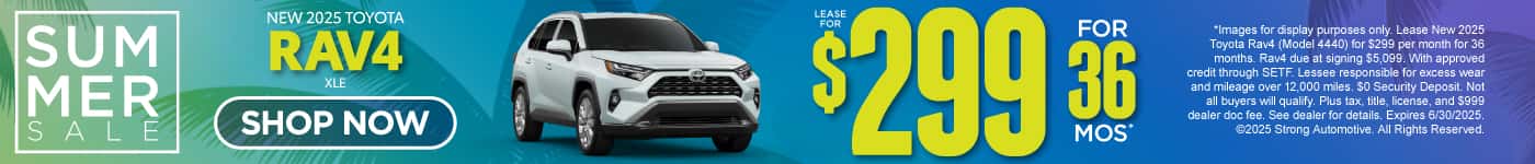 NEW 2025 TOYOTA RAV4 XLE LEASE $299 A MO / 36 MONTHS*NEW 2025 TOYOTA RAV4 XLE LEASE $299 A MO / 36 MONTHS*