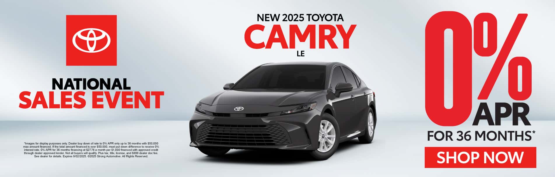 NEW 2025 TOYOTA CAMRY LE 0% APR* / 36 MONTHS