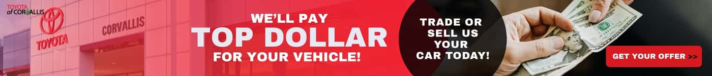We will buy your car at Toyota of Corvallis!