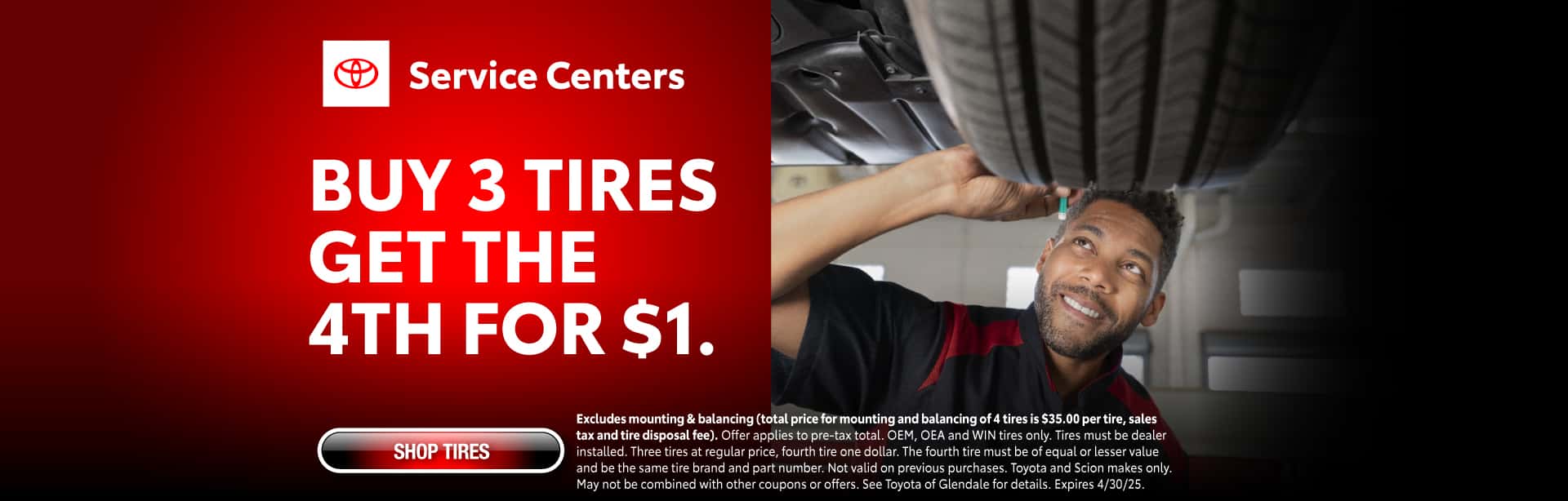 Tire savings event - Buy 3 Tires Get the 4th for $1