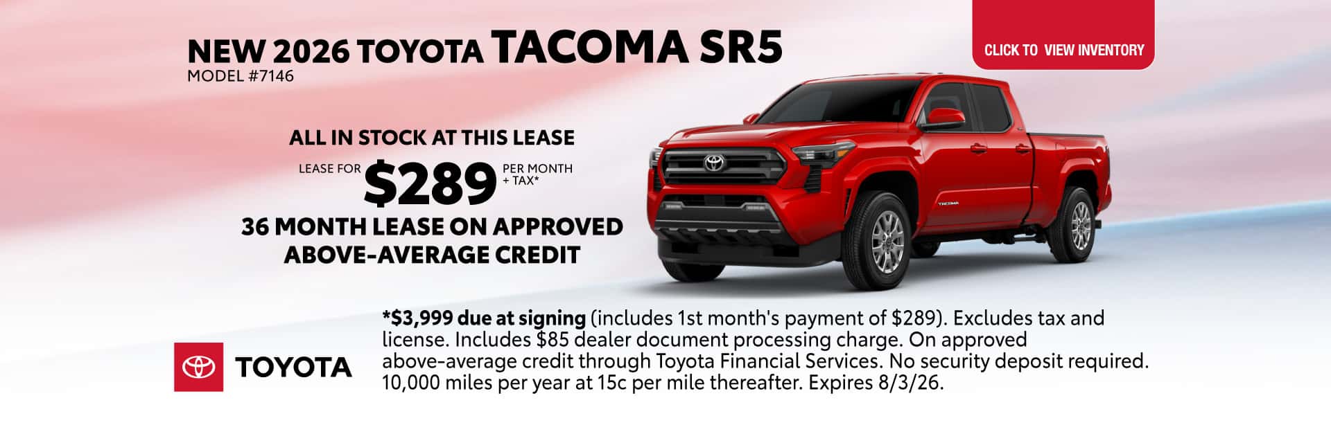 Lease a new 2026 toyota tacoma sr5 for $289 per month for 36 months on approved above-average credit