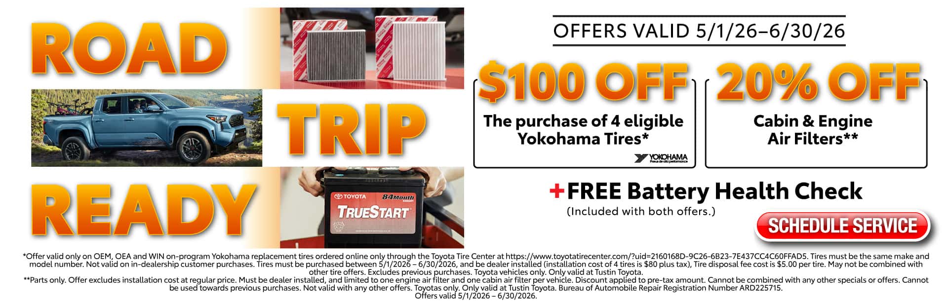 Road Trip Ready - $100 Off the purchase of 4 eligible yokohama tires or 20% off cabin & engine air filters