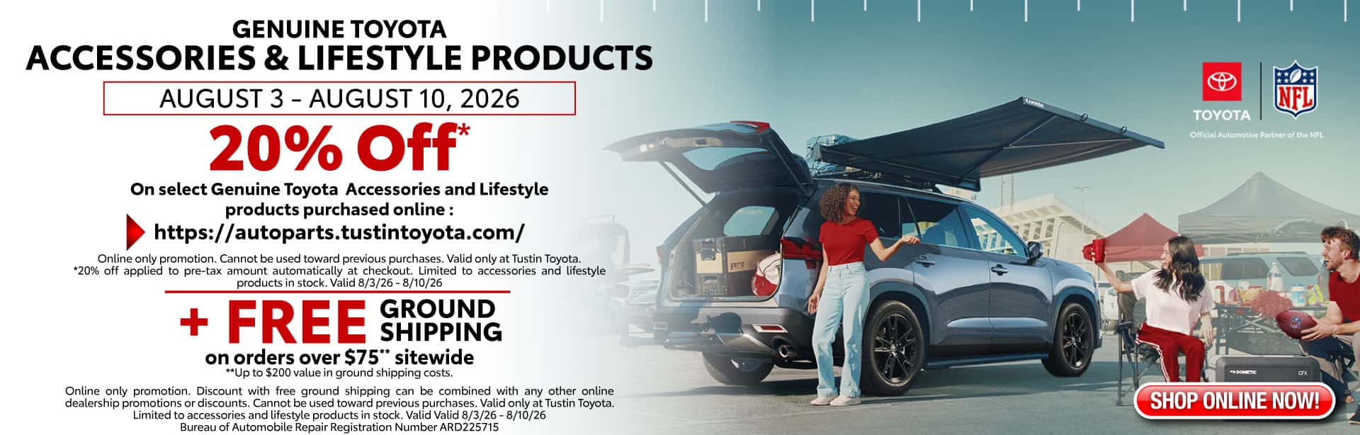 Between August 3 and August 10th, get 20% Off Select Accessories and Lifestyle products purchased online at https://autoparts.tustintoyota.com + FREE ground shipping on orders over $75 sitewide (up to $200 value on shipping cost.