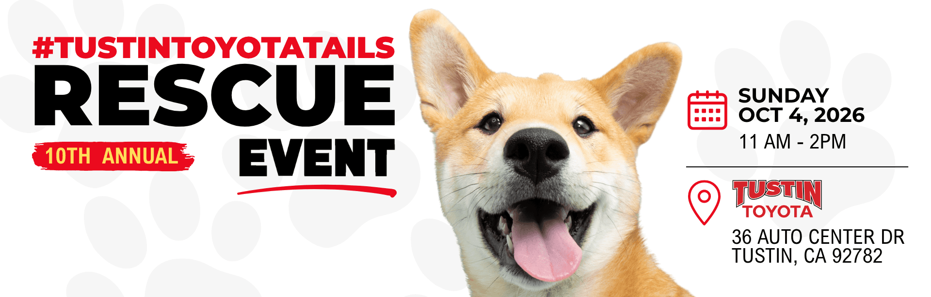 tustin toyota tails rescue event sunday, october 4th 11am - 2pm at tustin toyota, 36 auto center drive, tusin, ca 92782