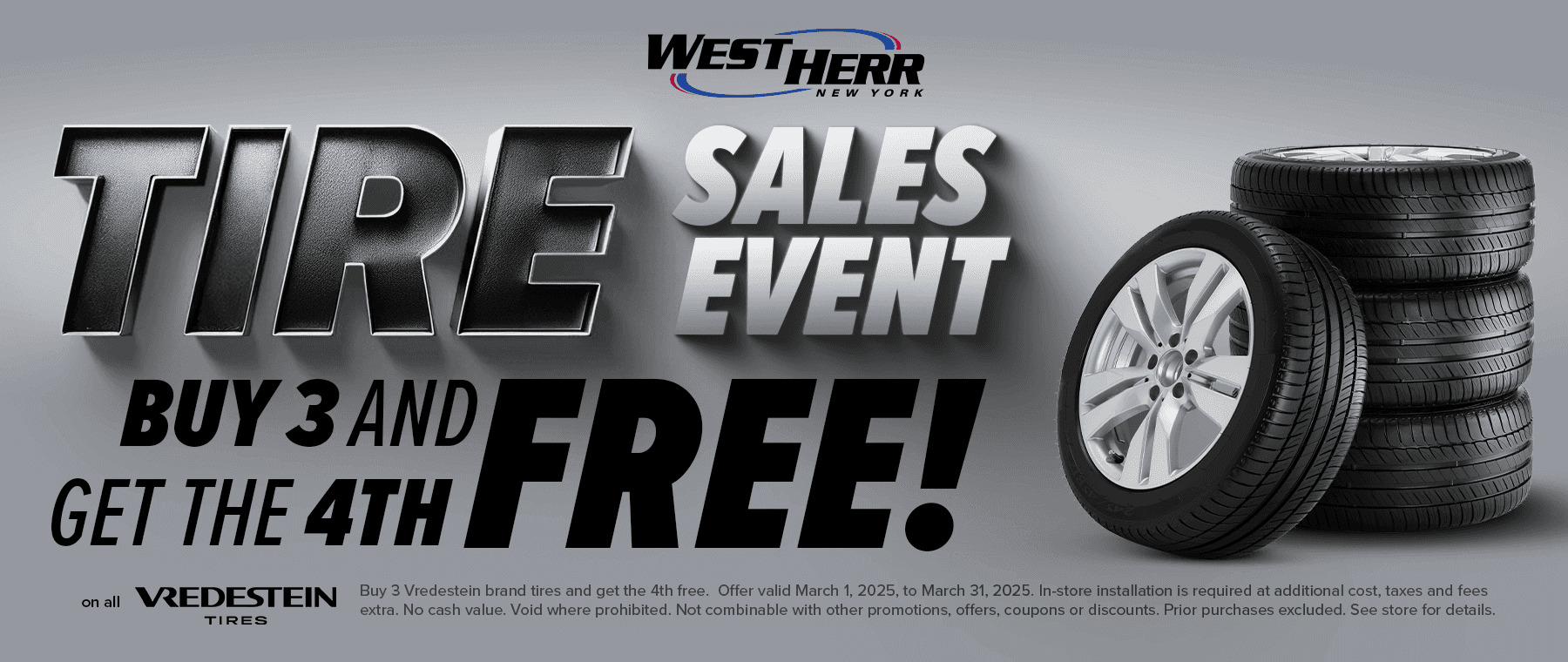 West Herr Tires Campaign Buy 3 Get 1 Free